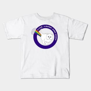 Live, Laugh and Fart - Funny Cat Rainbow Kids T-Shirt